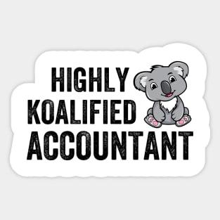 highly koalified accountant Sticker